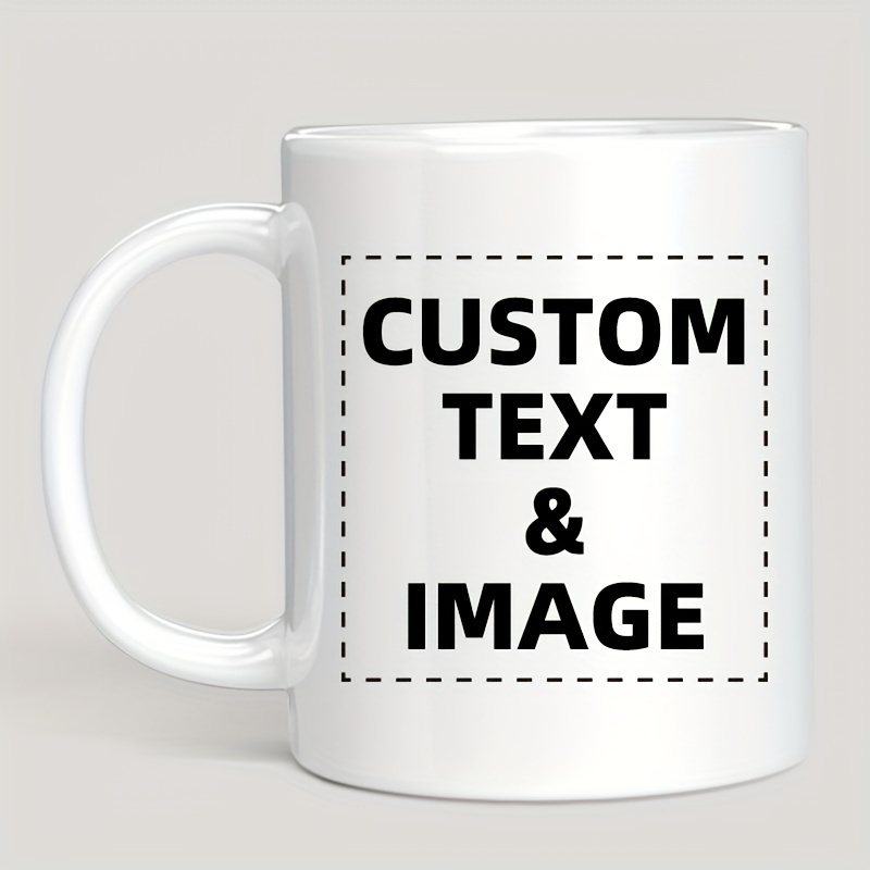 Coffee Tea Name - Personalisierte Foto- & Text-/Logo-Tasse - 11oz